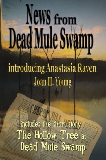 News from Dead Mule Swamp