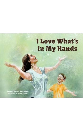 I Love What's in my Hands