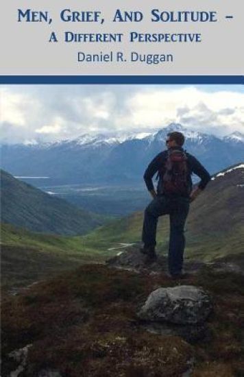 Men, Grief, and Solitude: A Different Perspective