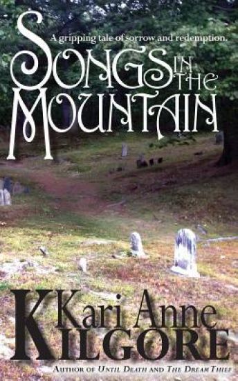 Songs in the Mountain