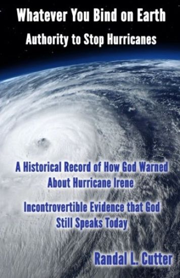 Whatever You Bind On Earth: Authority To Stop Hurricanes