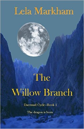 The Willow Branch: Book 1 of the Daermad Cycle
