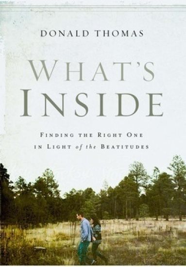 What's Inside: Finding the Right One in Light of the Beatitudes