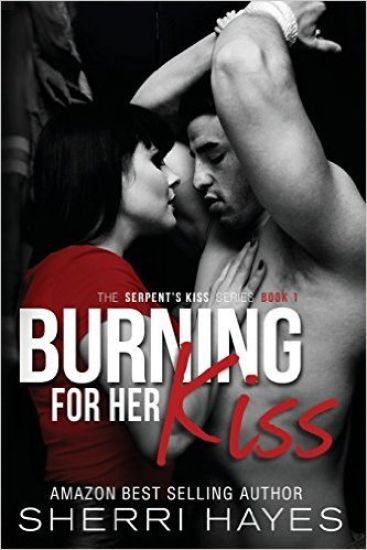 Burning For Her Kiss