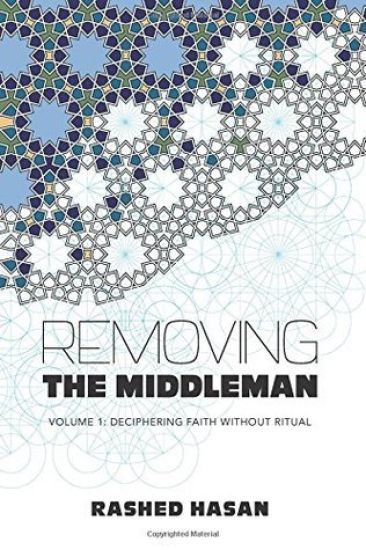 Removing the Middleman: Volume 1: Deciphering Faith Without Ritual