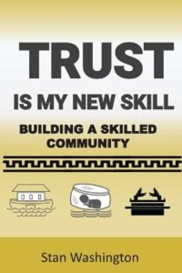Trust is My New Skill