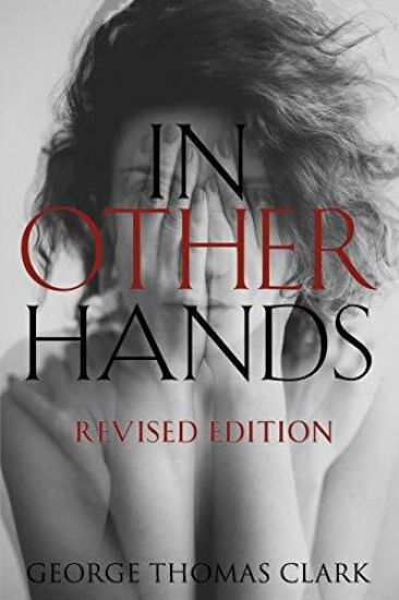 In Other Hands: Revised Edition