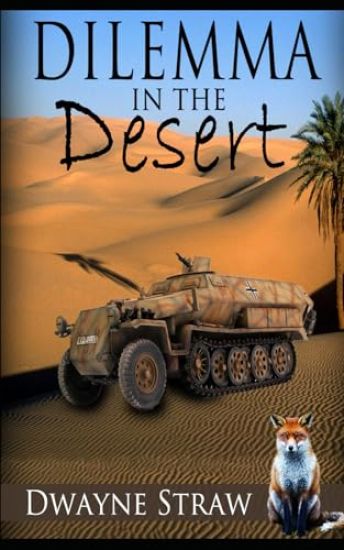 Dilemma in the Desert