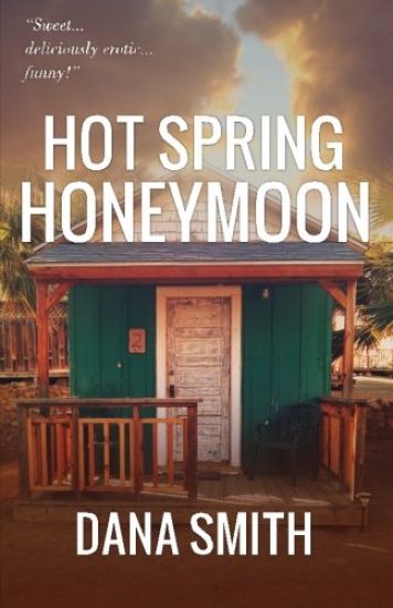 Hot Spring Honeymoon