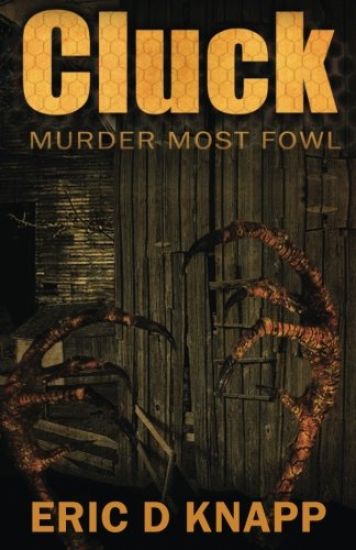 Cluck: Murder Most Fowl