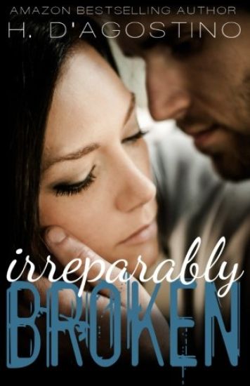 Irreparably Broken (Broken #1)