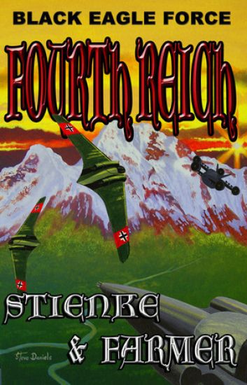 Black Eagle Force: Fourth Reich