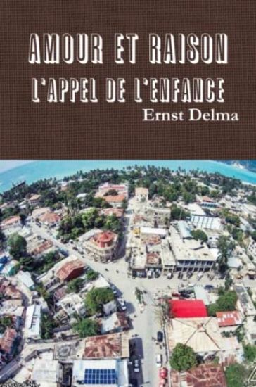 Amour et Raison - L'Appel de l'Enfance