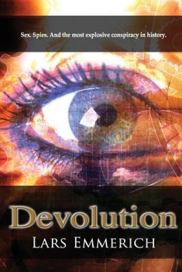 Devolution: A Special Agent Samantha Jameson Spy Thriller