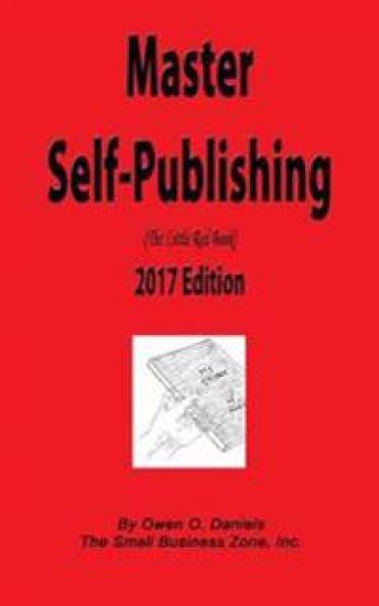 Master Self-Publishing 2017: The Little Red Book