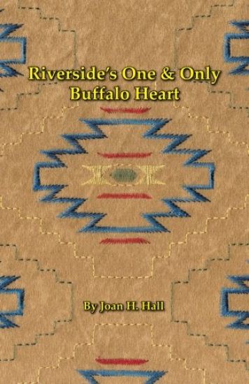 Riverside's One & Only Buffalo Heart