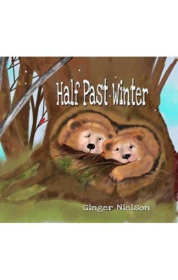 Half Past Winter: Two Curious Cubs Set Out to Find Their First Snow