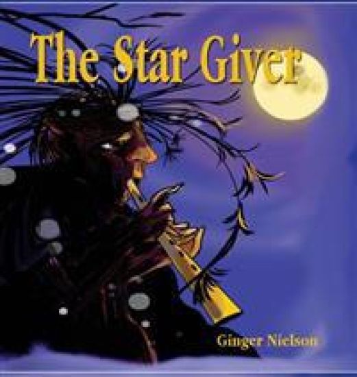 The Star Giver: A Legend from the Far, Far North