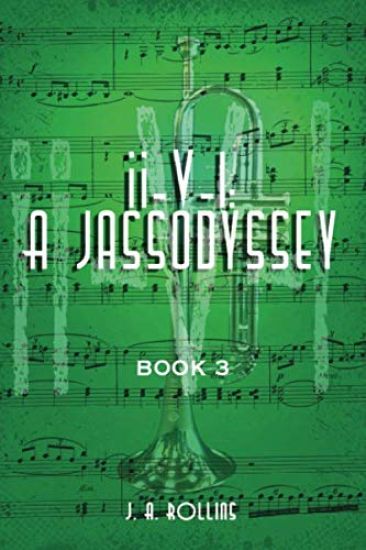 II-V-I: A Jassodyssey: Book Three