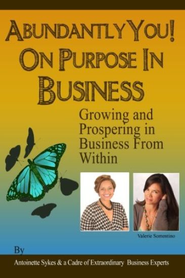 Abundantly You! On Purpose in Business: The Energy of Success