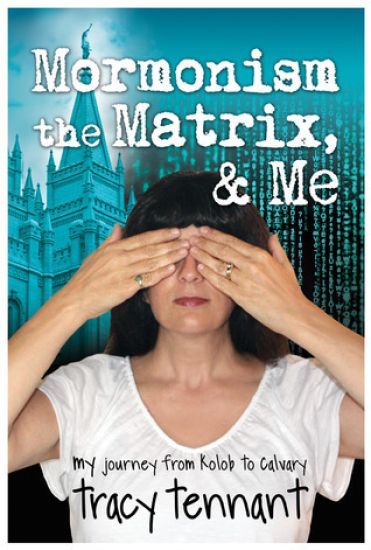 Mormonism, the Matrix, and Me