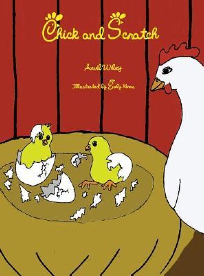 Chick and Scratch