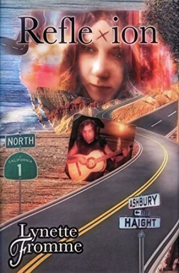 Reflexion Revised Edition: Lynette Fromme's Memoir of Her Life with Charles Manson from 1967 to 1969