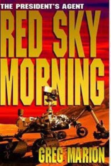 Red Sky Morning - Large Print Version: A President's Agent Novel