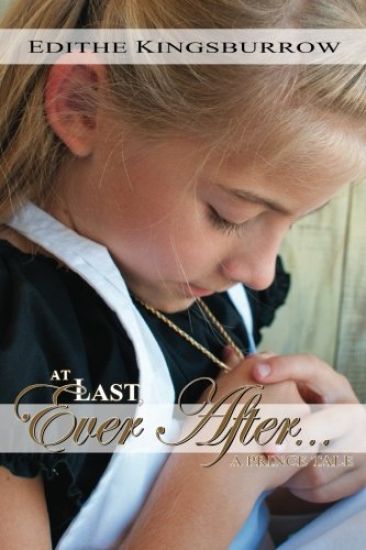 At Last Ever After: A Prince Tale