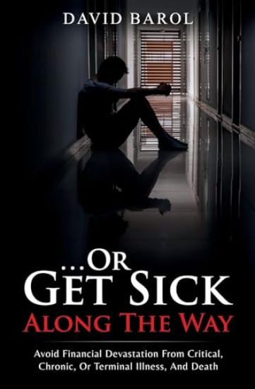 Or Get Sick Along The Way