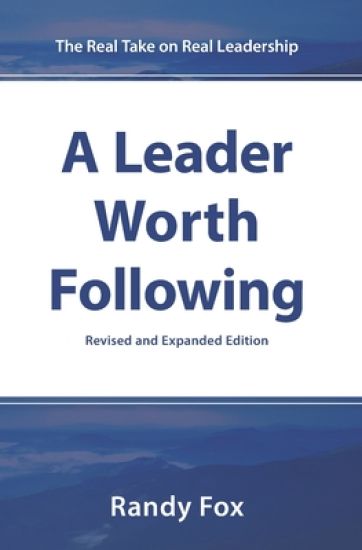 A Leader Worth Following