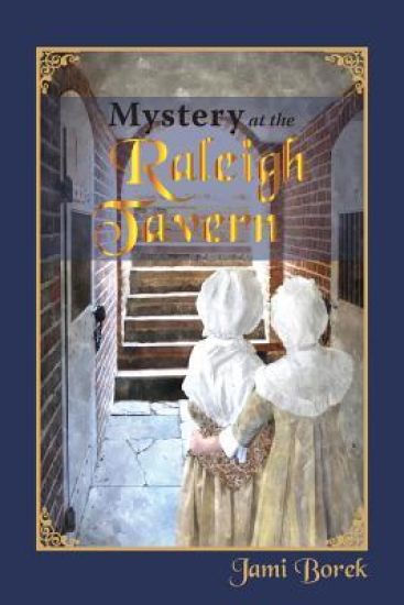 Mystery at the Raleigh Tavern