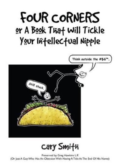 Four Corners or a Book That Will Tickle Your Intellectual Nipple