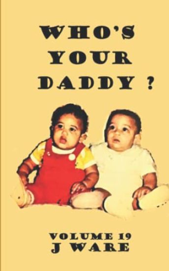 Who's Your Daddy?
