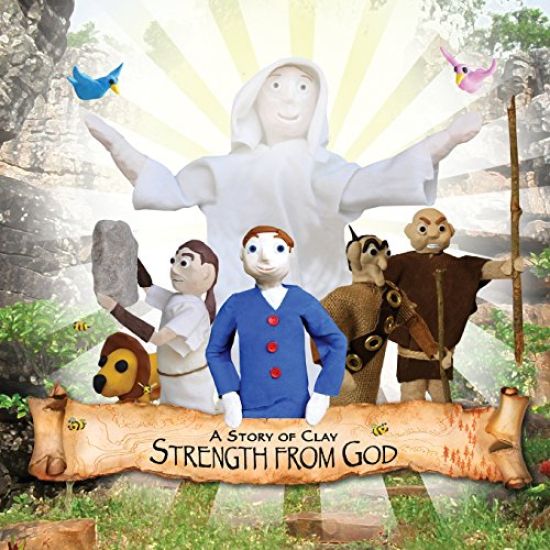 A Story of Clay: Strength from God