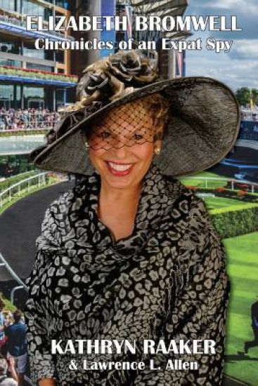 Elizabeth Bromwell: Chronicles of an Expat Spy