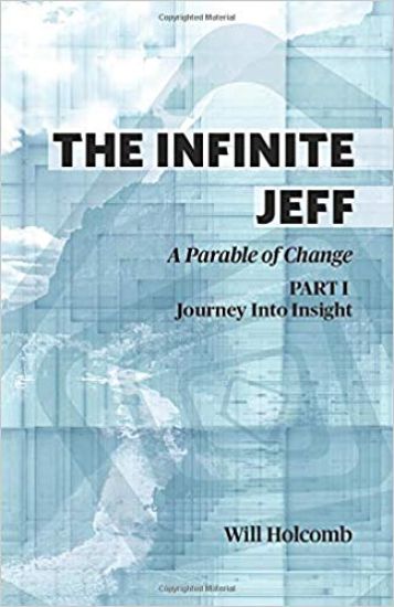 The Infinite Jeff - A Parable of Change