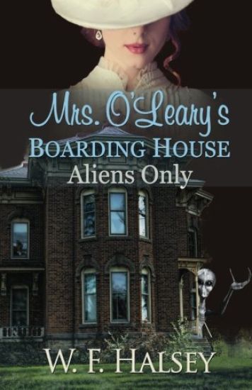 Mrs. O'Leary's Boarding House: Aliens Only