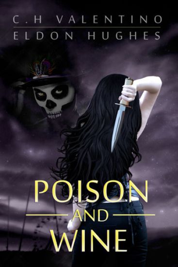 Poison and Wine