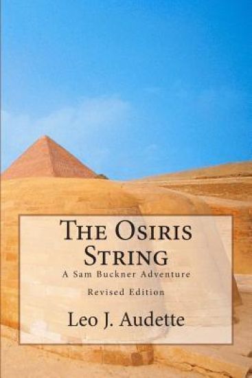 The Osiris String: A Sam Buckner Adventure