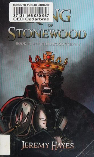 The King of Stonewood: Book III of the Stonewood Trilogy