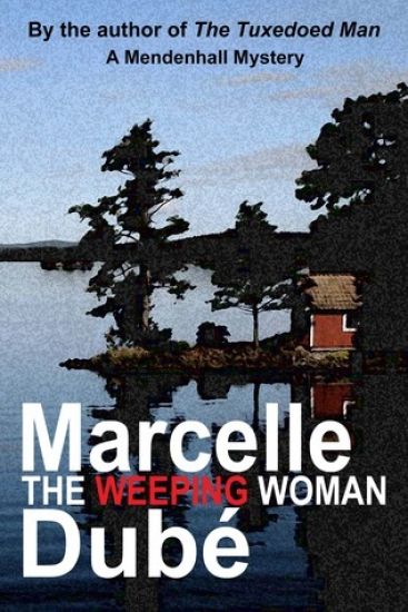 The Weeping Woman: A Mendenhall Mystery