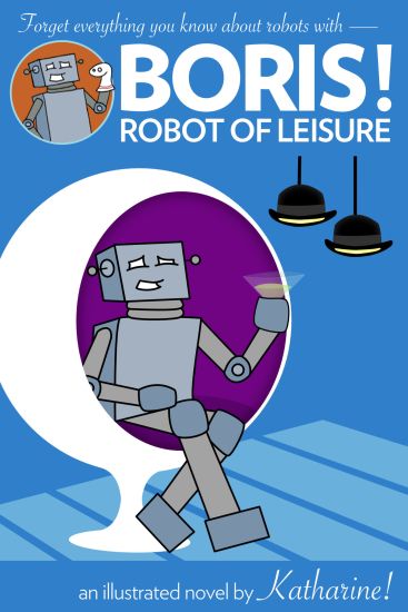 BORIS! Robot of Leisure