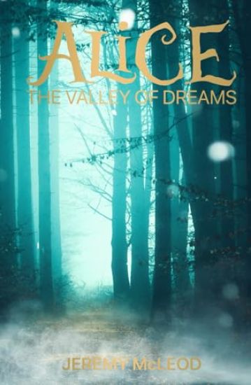 Alice: The Valley of Dreams