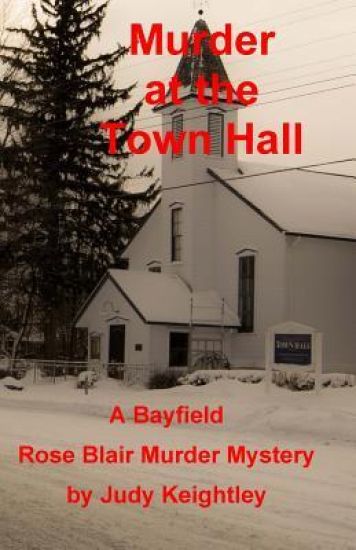 Murder at the Town Hall: A Rose Blair Murder Mystery