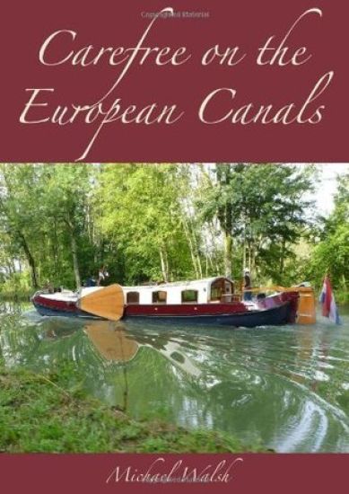 Carefree on the European Canals
