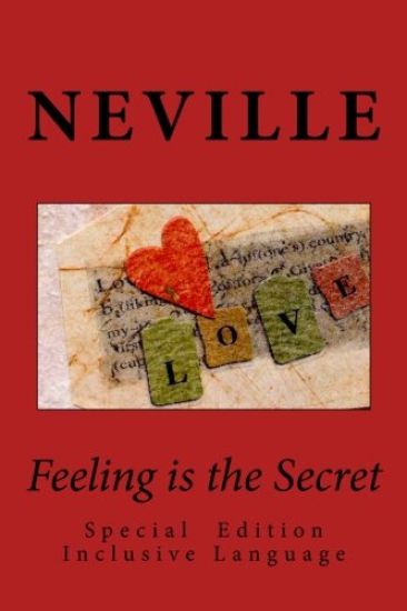 Feeling Is the Secret: Special Edition Inclusive Language