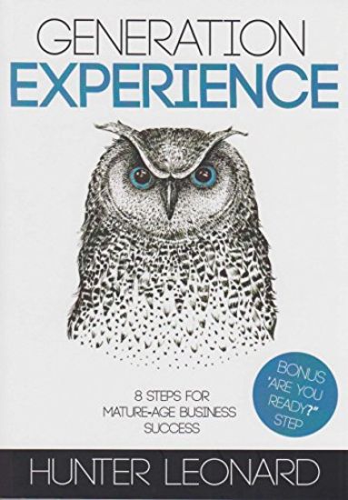 Generation Experience: 8 steps to mature age business success