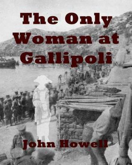 The Only Woman at Gallipoli