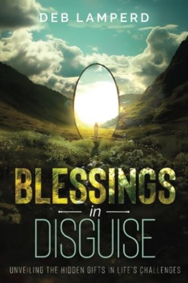 Blessings in Disguise
